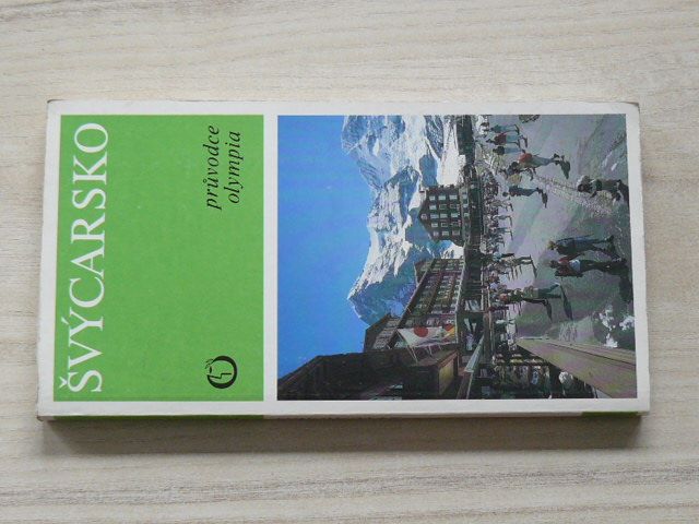 Průvodce Olympia - Švýcarsko, Lichtenštejnsko (1989)