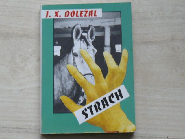 J. X. Doležal - Strach (1994)