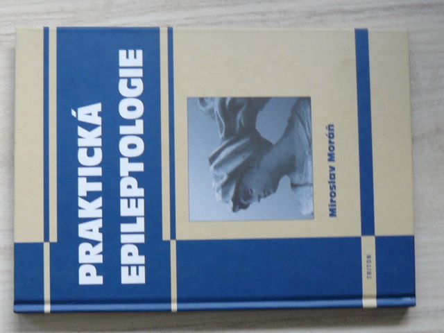 Moráň - Praktická epileptologie (2003)