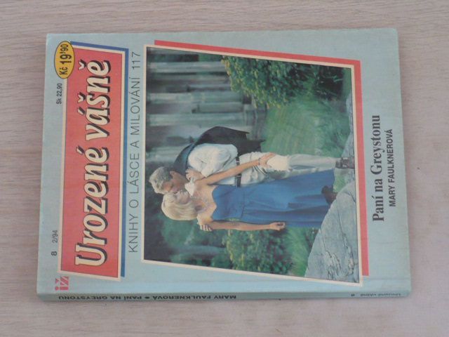 Urozené vášně 8 - Knihy o lásce a milování 117 - Faulknerová - Paní na Greystonu (1994)