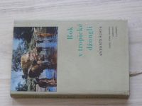 Šusta - Rok v tropické džungli - Cejlon očima montéra, cestovatele a potápěče (1974)