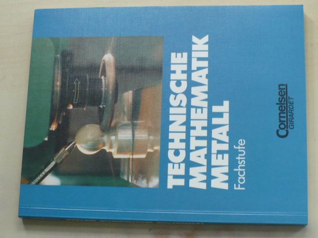 Technische Mathematik Metall - Fachstufe (1991)