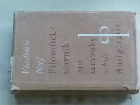 Neff - Filosofický slovník pro samouky neboli Antigorgias (1948)