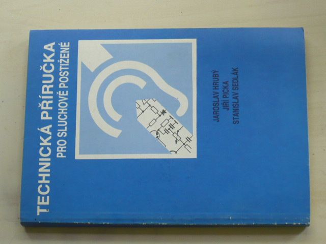Hrubý - Technická příručka pro sluchově postižené (1987)
