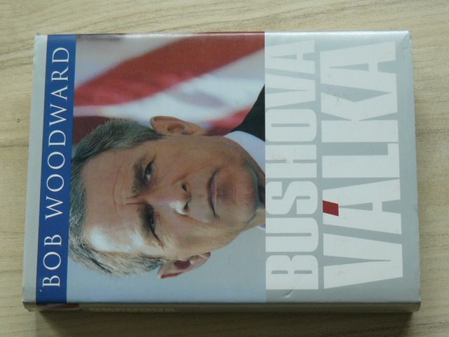 Woodward - Bushova válka (2003)