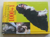 Kholová - Všechno o psech 1000+1 rada (2002)
