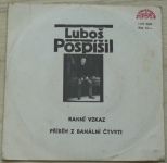 Luboš Pospíšil – Ranní vzkaz / Příběh z banální čtvrti (1986)