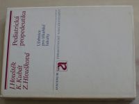 Houštěk - Pediatrická propedeutika - Učebnice pro lékařské fakulty (1982)