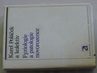Poláček - Fyziologie a patologie novorozence (1981)