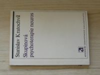 Kratochvíl - Skupinová psychoterapie neuros (1978)