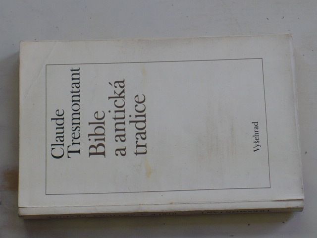 Tresmontant - Bible a antická tradice (1970)