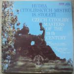 Hudba citolibských mistrů 18. století (1985) 5 x LP