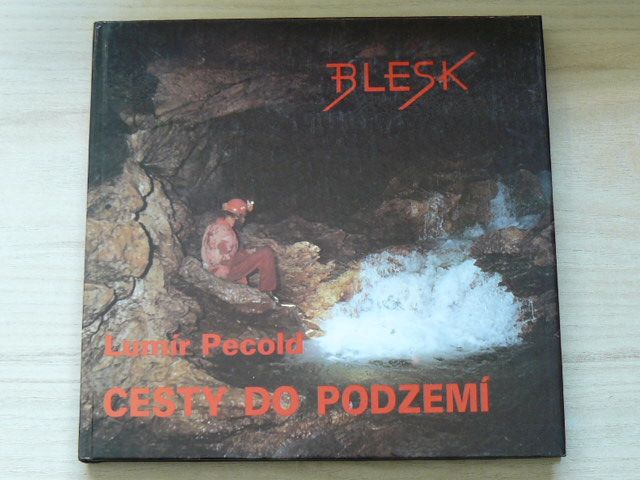 Pecold - Cesty do podzemí (1992)