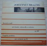 Brahms – Koncert A moll pro housle, violoncello a orchestr, Op.102 / Tragická předehra, Op.81 (1965)