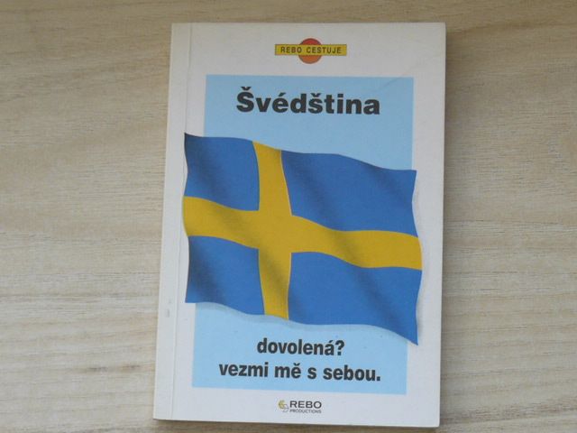 Švédština - dovolená? vezmi mě s sebou. (1994)