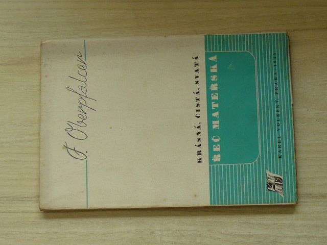 Oberpfalcer - Krásná, čistá, svatá řeč mateřská (1945)