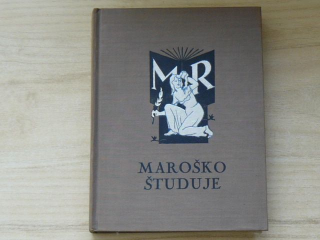 Rázus - Maroško študuje (1935) Príbehy z študentského života, slovensky