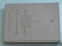 Hrbek - Experimentální a klinická pathofysiologie nervové soustavy I (1956)