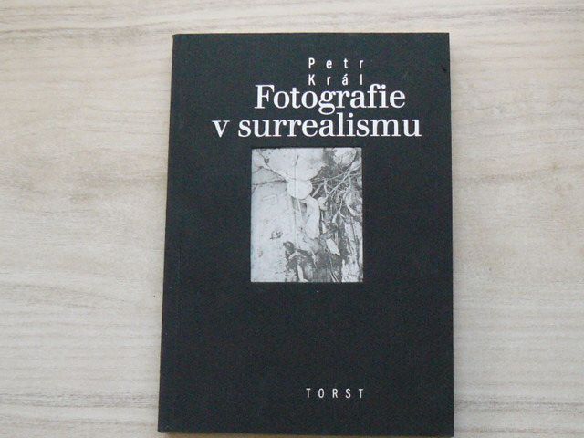 Král - Fotografie v surrealismu (1994)