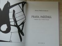 Alena Nádvorníková - Praha, Pařížská (události, hry a vlakové básně) 1994