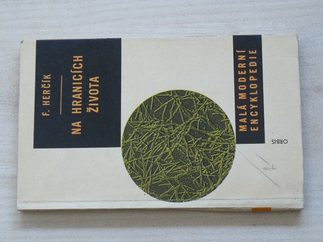 Herčík - Na hranicích života - úvod do molekulární biologie (1963)
