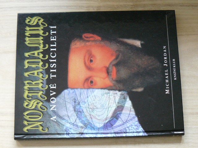 Jordan - Nostradamus a nové tisíciletí (2000)