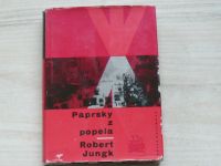 Jungk - Paprsky z popela (1964) Příběh města, které vstalo z mrtvých