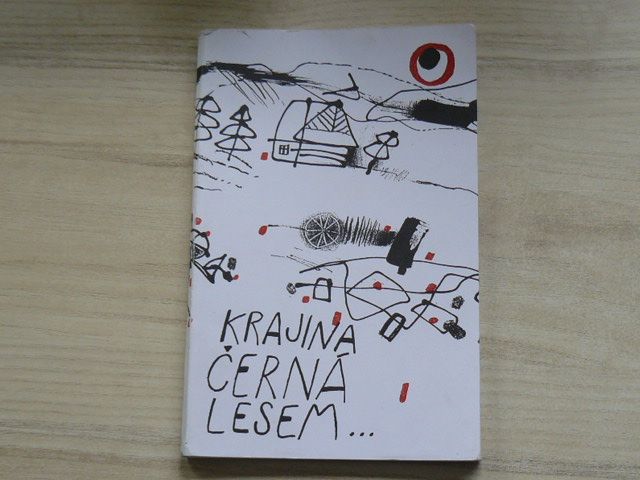 Knězek - Krajina černá lesem... Čtení o životě a tvorbě Bohumíra Četyny (1998) 14/30