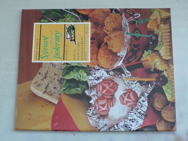 Sešity domácího hospodaření - svazek 139 - Urban - Sýrové a tvarohové pokrmy (1986)