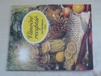 Sešity domácího hospodaření - svazek 163 - Šafářová - Vánoční receptář (1990)