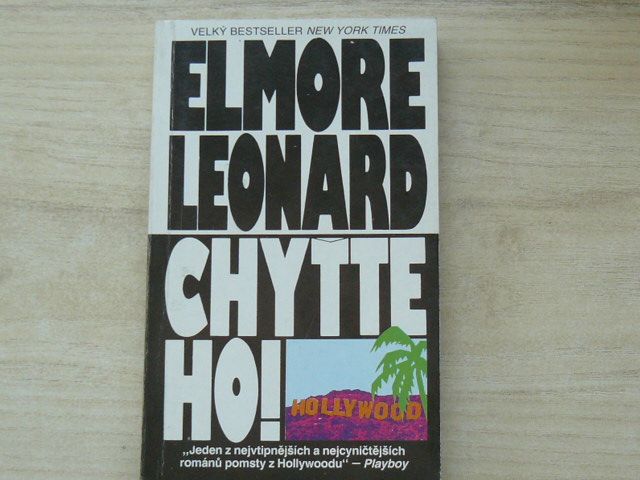 Elmore Leonard - Chyťte ho! (1992)