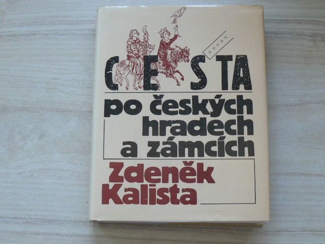 Kalista - Cesta po českých hradech a zámcích (1993)