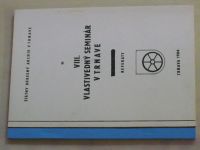 VIII. vlastivedný seminár v Trnave - Referáty (1984)