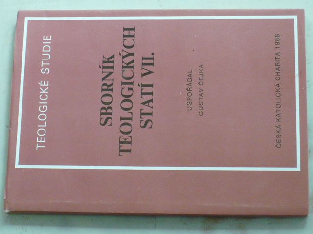Čejka - Teologické studie - Sborník teologických statí VII. (1988)