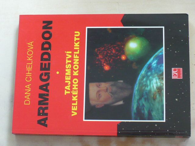 Cihelková - Armageddon - Tajemství velkého konfliktu (1999)
