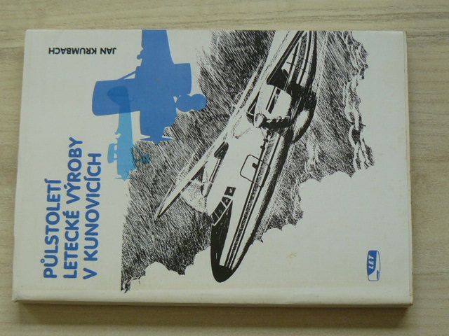 Krumbach - Půlstoletí letecké výroby v Kunovicích (1987)