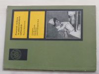 Rajnetová - Pracovní výchova ve zdravotnických zařízeních (1964) Učebnice pro II. ročník