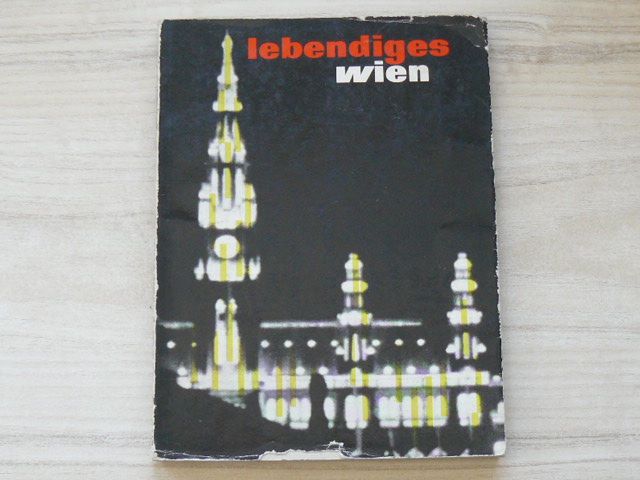 Lebendiges Wien - Mensch und Stadt in Bildern (1956) Živá Vídeň - lidé a město v obrazech