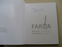 Polívka - Farma (2007) podpis B. Polívky