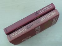 Graves - Já, Claudius, Claudius bůh a jeho žena Messalina (1985) 2 knihy
