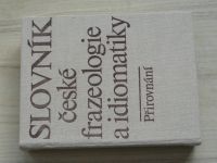 Slovník české frazeologie a idiomatiky - Přirovnání (1983)