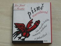 Jan Jeník z Bratřic - Písně starodávné lidu obecného českého, namnoze nezbedné a pohoršlivé (1998)