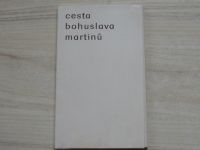 Holzknecht - Cesta Bohuslava Martinů (1984) il. Šerých