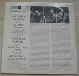 A. Dvořák-V. Novák - České Trio ‎– Dumky Pro Klavírní Trio / Klavírní Trio D Moll "Quasi Una Ballata" (1972)