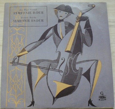 Jan Hugo Voříšek / Antonín Rejcha ‎– Symfonie D-dur / Symfonie Es-dur (1961)