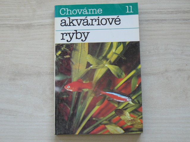 Černý - Chováme akváriové ryby (1991) slovensky