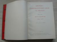 Boháč - Kronika československé legie ve Francii - Rota Nazdar 1914-1916 (1938)