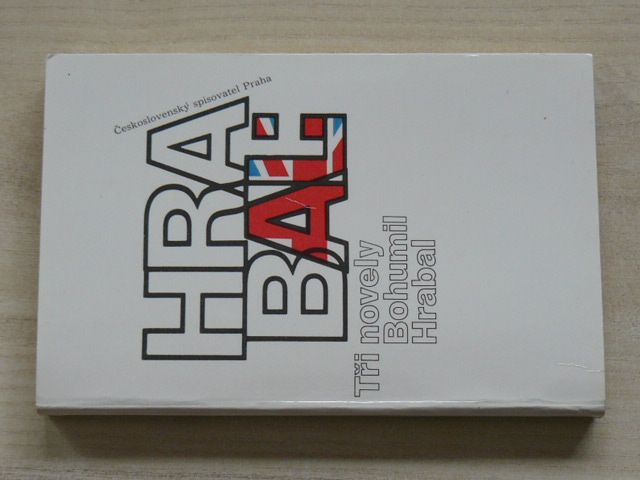 Hrabal - Tři novely (1989)