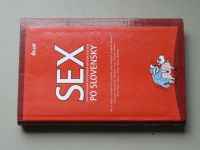 Kolektiv autorů - Sex po slovensky (2004)
