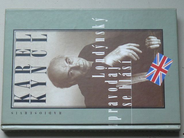 Kyncl - Londýnský zpravodaj se hlásí (1997)